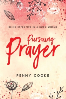 Image for Pursuing Prayer