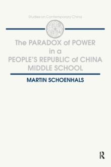 Paradox of Power in a People's Republic of China Middle School