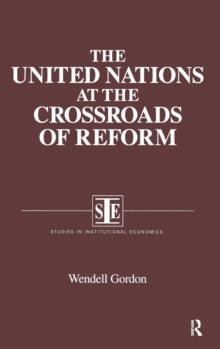 United Nations at the Crossroads of Reform