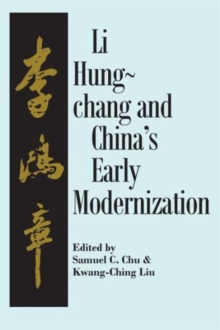 Image for Liu Hung-Chang and China's Early Modernization