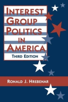 Interest Group Politics in America