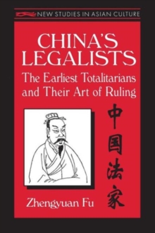 Image for China's Legalists: The Early Totalitarians