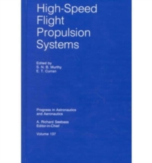 High-Speed Flight Propulsion Systems