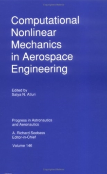 Computational Nonlinear Mechanics in Aerospace Engineering