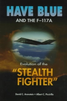 Image for Have Blue and the F-117A