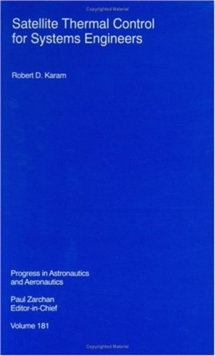 Satellite Thermal Control for Systems Engineers
