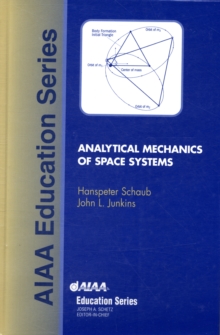 Analytical Mechanics of Space Systems