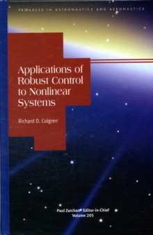 Applications of Robust Control to Nonlinear Systems