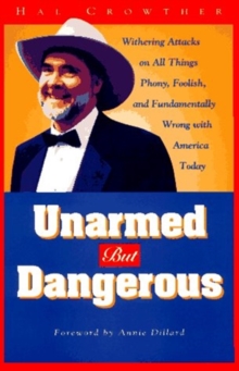 Unarmed But Dangerous
