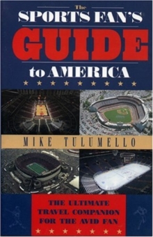 Sports Fan's Guide to America