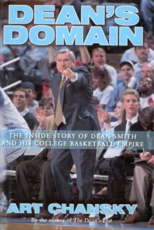 Image for Dean's Domain : The Inside Story of Dean Smith and His College Basketball Empire