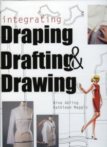 Image for Integrating draping, drafting and drawing