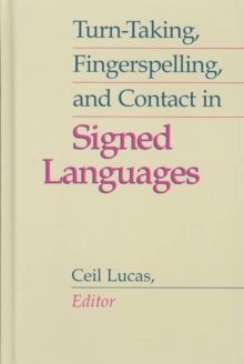Image for Turn-taking, Fingerspelling and Contact in Signed Languages