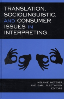 Image for Translation, Sociolinguistic and Consumer Issues in Interpreting
