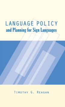 Image for Language Policy and Planning for Sign Languages