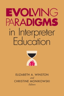 Image for Evolving Paradigms in Interpreter Education
