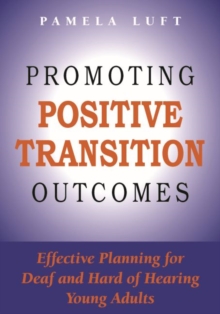 Promoting Positive Transition Outcomes