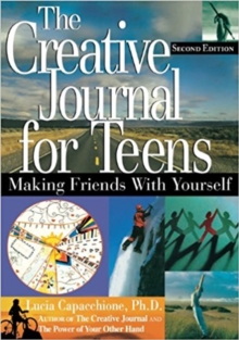 Image for The creative journal for teens  : making friends with yourself