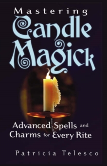 Image for Mastering Candle Magick