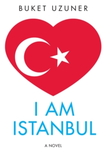 Image for I Am Istanbul