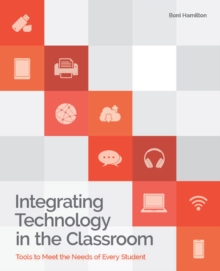 Integrating Technology in the Classroom