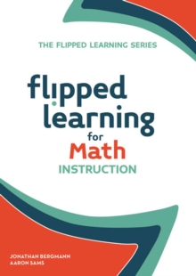 Image for Flipped learning for math instruction