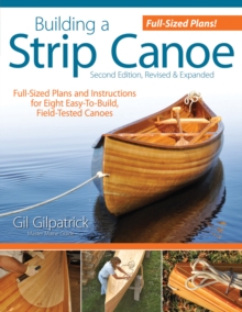 Image for Building a Strip Canoe, Second Edition, Revised & Expanded