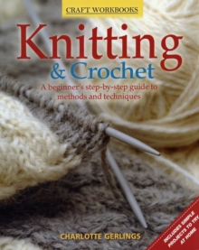 Image for KNITTING CROCHET A BEGINNERS STEP BY STE