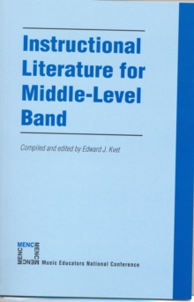 Instructional Literature for Middle Level Band