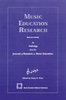 Image for Music Education Research : An Anthology from the Journal of Research in Music Education