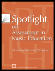 Spotlight on Assessment in Music Education