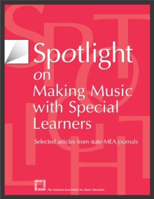 Spotlight on Making Music with Special Learners