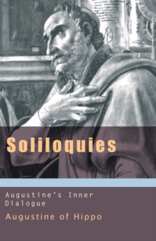Image for Soliloquies : Augustine's Inner Dialogue