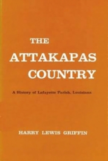 Image for Attakapas Country, The