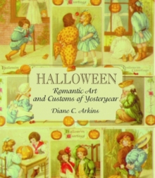 Image for Halloween Romantic Art and Customs of Yesteryear