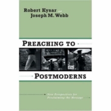 Image for Preaching to Postmoderns
