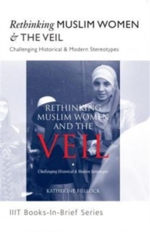 Image for Rethinking Muslim Women and the Veil