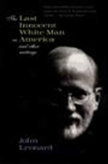 Last Innocent White Man in America