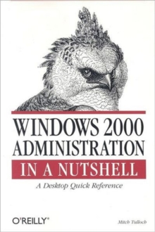 Windows 2000 Administration in a Nutshell