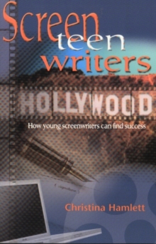 Screen Teen Writers: How Young Screenwriters Can Find Success