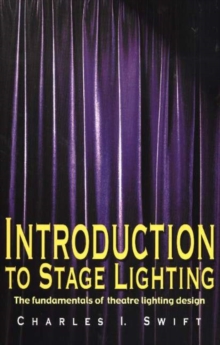 Image for Introduction to Stage Lighting
