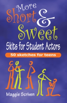 Image for More Short & Sweet Skits for Student Actors