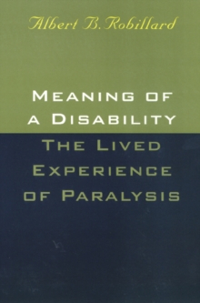 Meaning Of A Disability: The Lived Experience of Paralysis