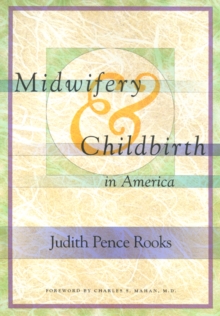 Image for Midwifery and Childbirth in America