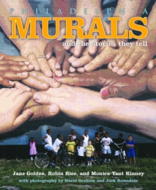 Image for Philadelphia Murals & Stories They Tell