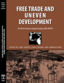 Image for Free Trade & Uneven Development