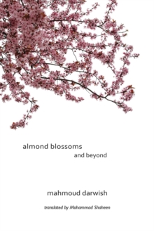 Image for Almond Blossoms and Beyond