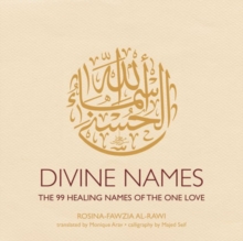 Image for Divine Names : The 99 Healing Names of the One Love