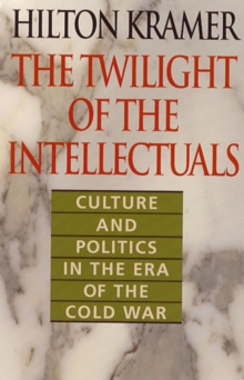 Twilight of the Intellectuals