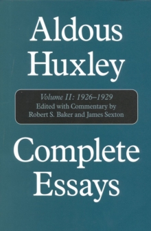 Complete Essays: Aldous Huxley, 1926-1930